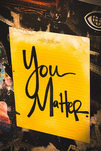 Yellow 'You Matter' sign